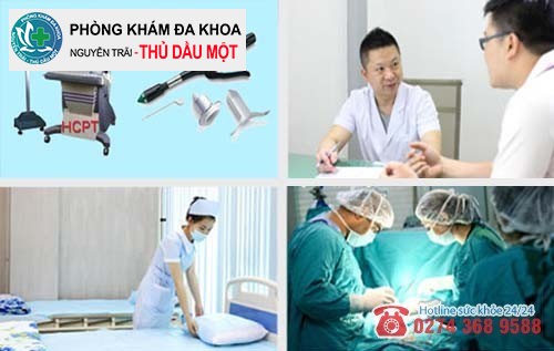 Đa khoa Nguyễn Trải - Thủ Dầu Một là nơi hỗ trợ điều trị bệnh hậu môn hiệu quả