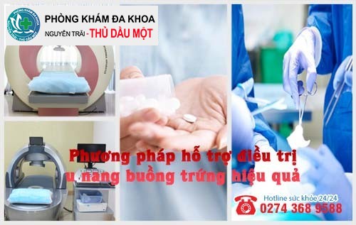 Phương pháp hỗ trợ điều trị u nang buồng trứng hiệu quả